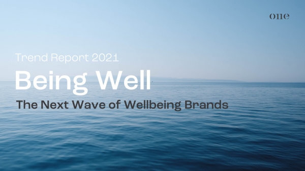 Raport_Being_Well_The_Next_Wave_of_Wellbeing_Brands_One_Eleven_Final